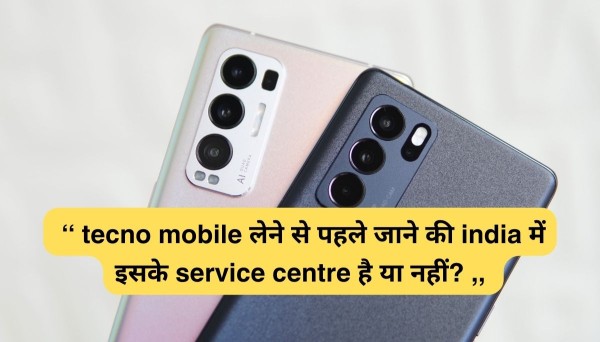 how many service centers tecno mobile have in india